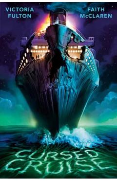 Coperta cărții 'Cursed Cruise: A Horror Hotel Novel - Victoria Fulton'