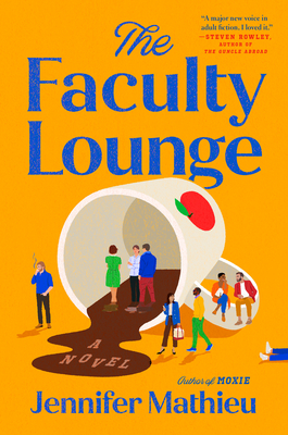 The Faculty Lounge - Jennifer Mathieu