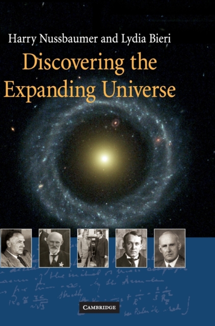 Discovering the Expanding Universe - Harry Nussbaumer