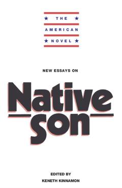 Coperta cărții 'New Essays on Native Son - Keneth Kinnamon'