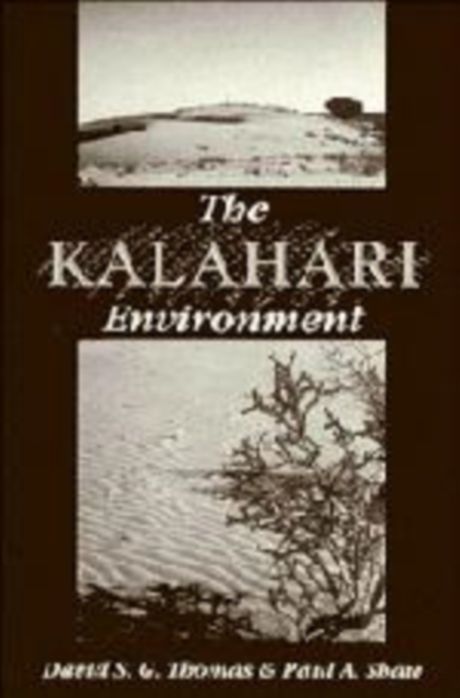 The Kalahari Environment - David Thomas