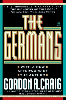 The Germans - Gordon A. Craig