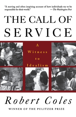 The Call of Service - Robert Coles