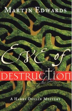 Coperta cărții 'Eve of Destruction - Martin Edwards'