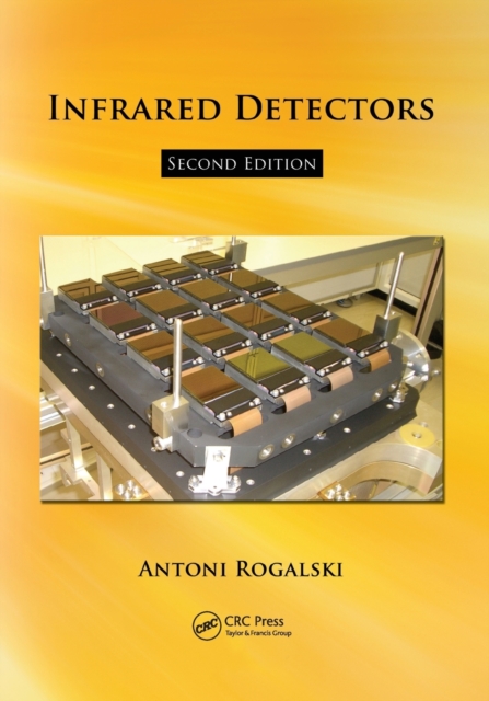 Infrared Detectors - Antonio Rogalski