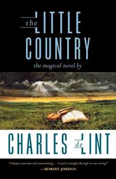 Coperta cărții 'The Little Country - Charles De Lint'