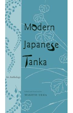 Coperta cărții 'Modern Japanese Tanka: An Anthology - Makoto Ueda'
