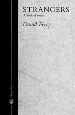 Coperta cărții 'Strangers: A Book of Poems - David Ferry'