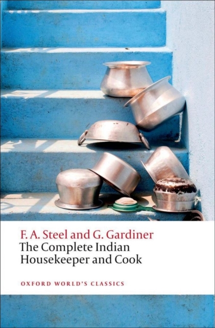 Coperta cărții 'The Complete Indian Housekeeper and Cook - Flora Annie Steel'