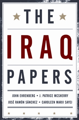 The Iraq Papers - John Ehrenberg