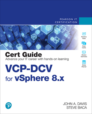 Vcp-DCV for Vsphere 8.X Cert Guide - John Davis
