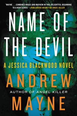 Name of the Devil: A Jessica Blackwood Novel - Andrew Mayne