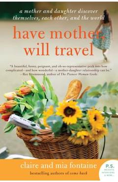 Poza produsului Have Mother, Will Travel - Claire Fontaine