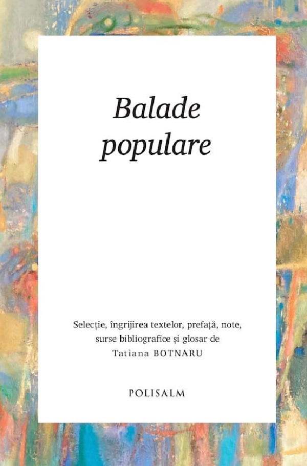 Balade populare - Tatiana Botnaru