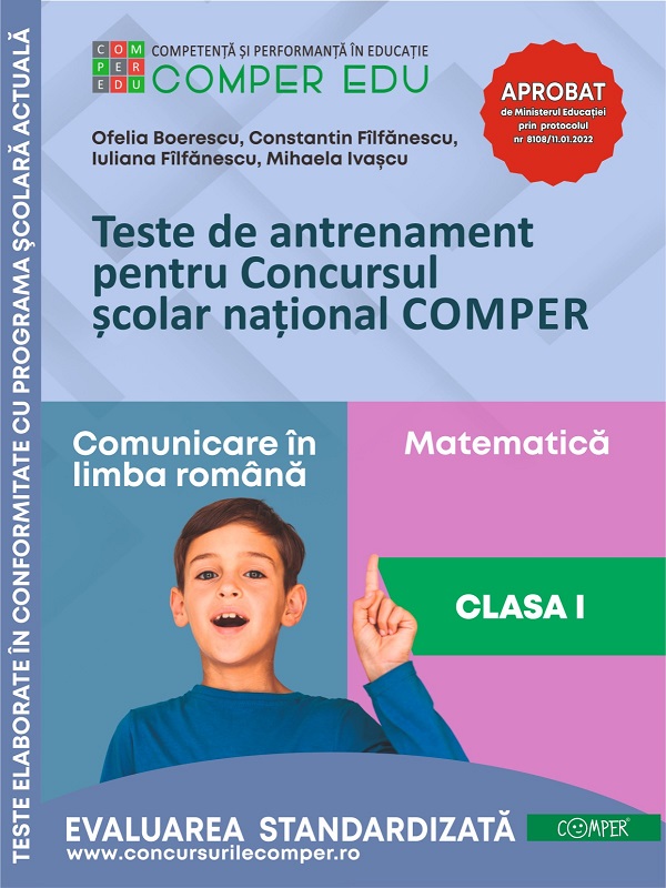 Teste de antrenament - Clasa 1 - Concursul Comper - Boerescu Ofelia, Filfanescu Constantin, Filfanescu Iuliana, Ivascu Mihaela