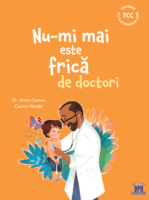 Nu-mi mai este frica de doctori - Anne Casteu