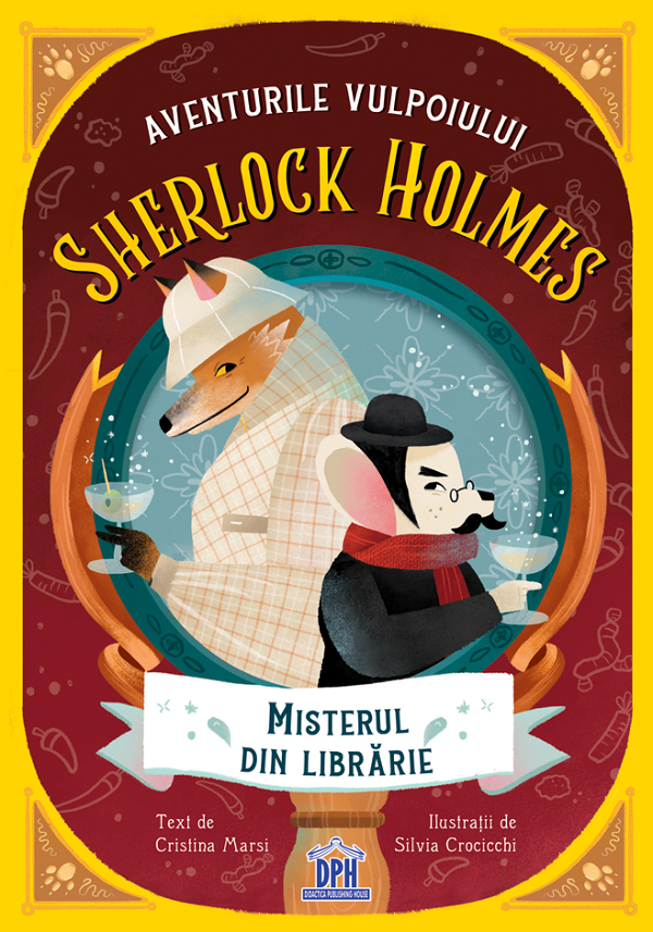 Aventurile vulpoiului Sherlock Holmes Vol.2: Misterul din librarie - Cristina Marsi
