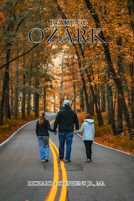 Coperta cărții 'Raising Ozark - Richard J. Stephens'