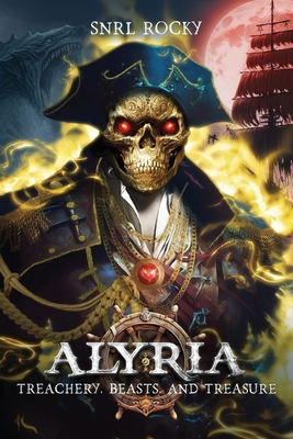 Alyria: Treachery, Beasts, and Treasure - Gerrod Thomas