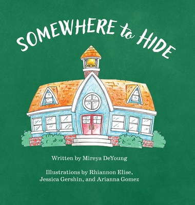 Somewhere to Hide - Mireya Deyoung