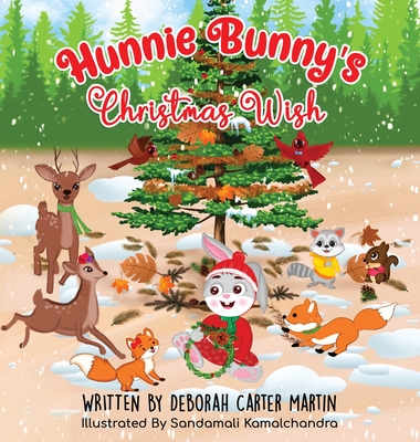 Hunnie Bunny's Christmas Wish - Deborah Carter Martin