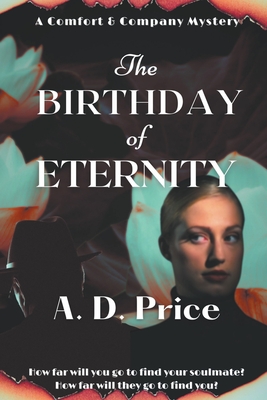 The Birthday of Eternity - A. D. Price
