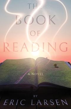 Coperta cărții 'The Book of Reading - Eric Larsen'