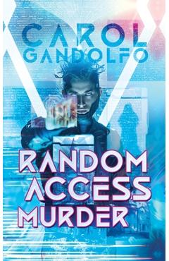Random Access Murder - Carol Gandolfo