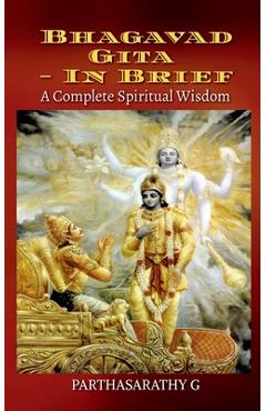 Coperta cărții 'Bhagavad Gita - In brief - Parthasarathy G'