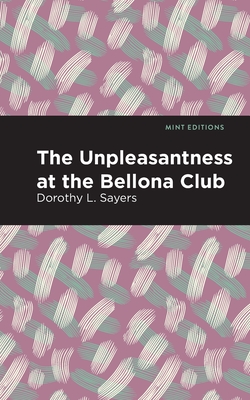 The Unpleasantness at the Bellona Club - 