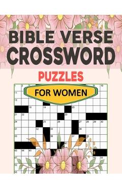 Poza produsului Crossword Puzzles Bible Verse For Women: Christian & Religious Biblical Trivia Crossword Puzzles - Randy M. Coffin