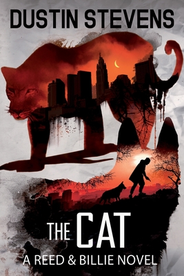 The Cat: A Mystery Suspense Thriller - Dustin Stevens