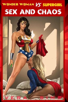 Sex and Chaos - Vera Sims