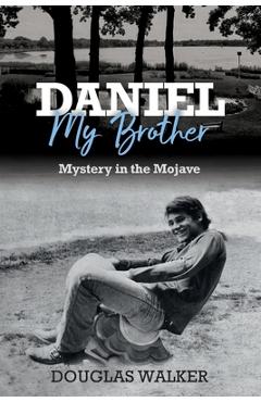 Poza produsului Daniel My Brother: Mystery in the Mojave - Ken Robinson