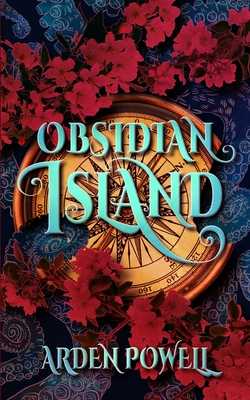 Obsidian Island - Arden Powell