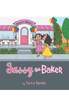 Poza produsului Sassy the Baker - Cecilia Aguirre