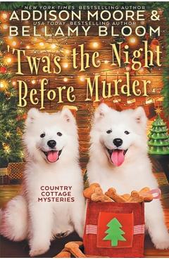 Coperta cărții ''Twas the Night Before Murder - Bellamy Bloom'