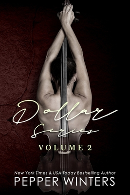Dollar Series: Volume Two - Pepper Winters