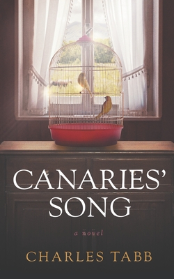 Canaries' Song - Charles Tabb