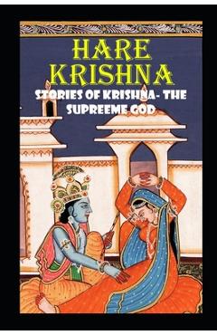 Coperta cărții 'Hare Krishna: Stories of Krishna - The supreeme God - Manjappa W'