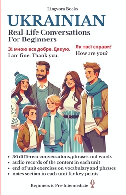 Ukrainian: Real-Life Conversations for Beginners - Lingvora Books