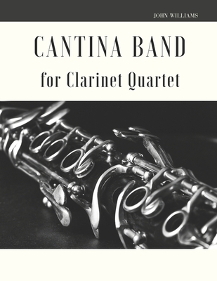 Cantina Band for Clarinet Quartet - Giordano Muolo