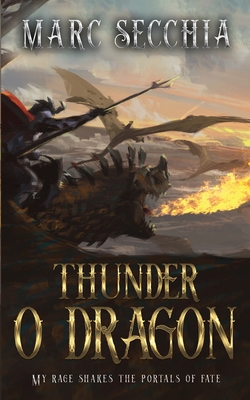 Thunder o Dragon - Marc Secchia
