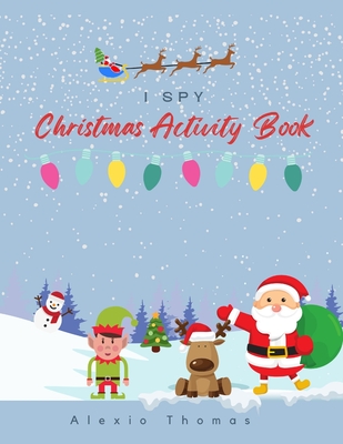 iSpy Merry Christmas Edition Activity Book - Alexio Thomas