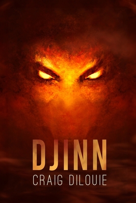 Djinn: a War on Terror supernatural thriller - Craig Dilouie