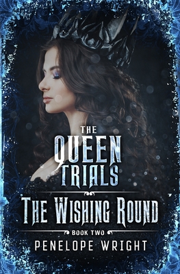 The Wishing Round - Penelope Wright
