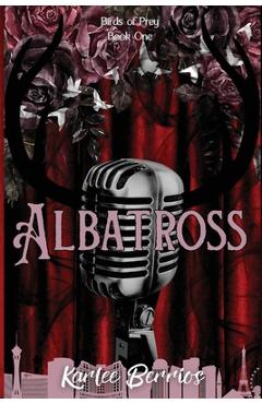 Coperta cărții 'Albatross - Karlee Berrios'