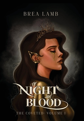 Of Night and Blood - Brea Lamb