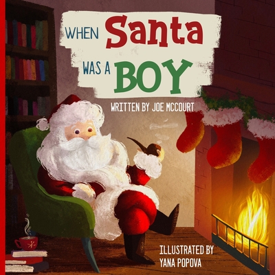 WHEN Santa WAS A BOY - Yana Popova