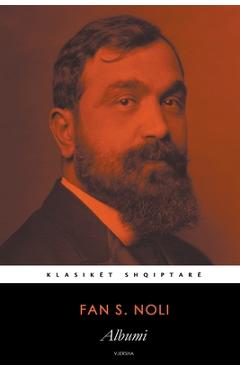 Coperta cărții 'Albumi - Fan S. Noli'